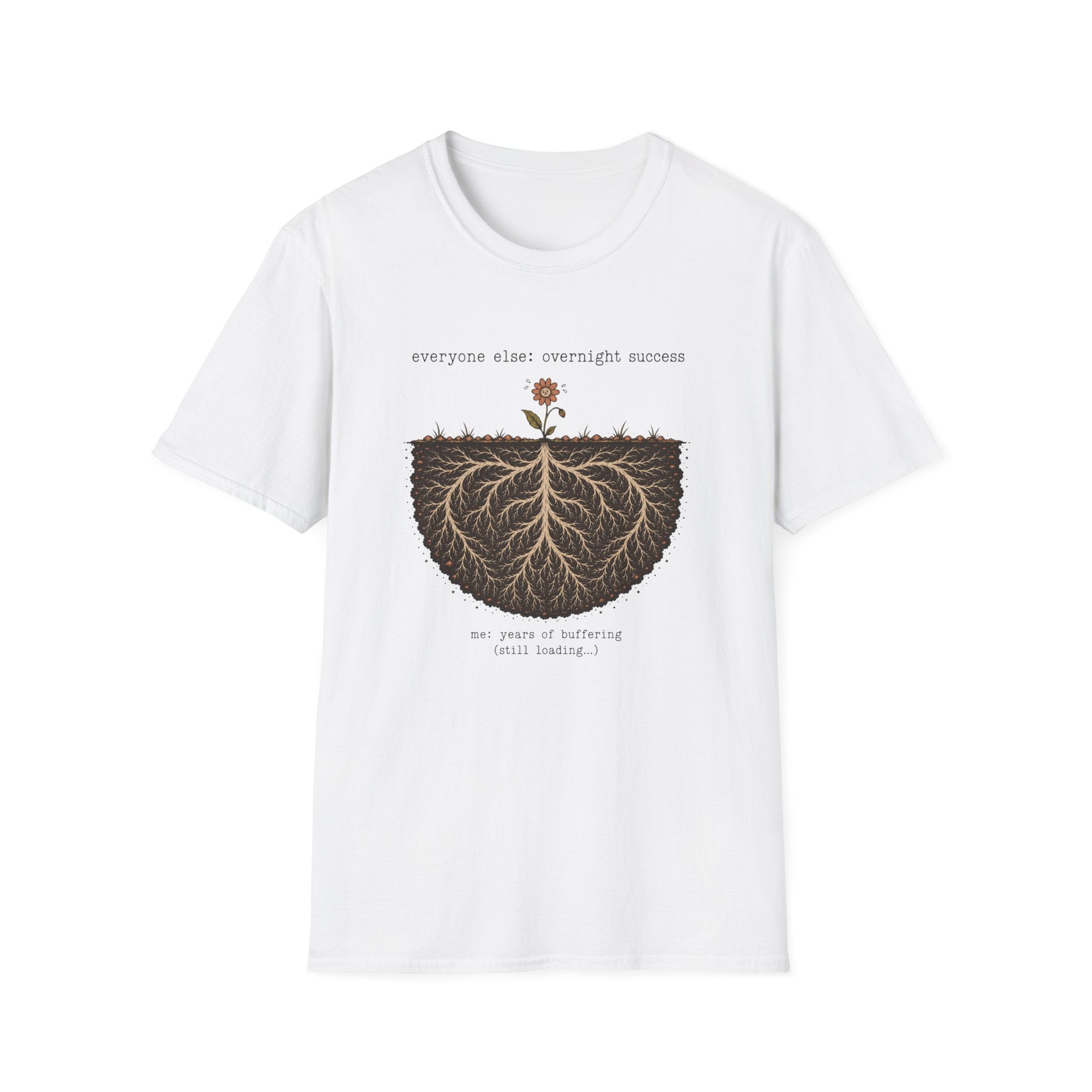Not Overnight Success T-Shirt