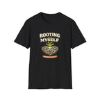 Rooting For Myself T-Shirt