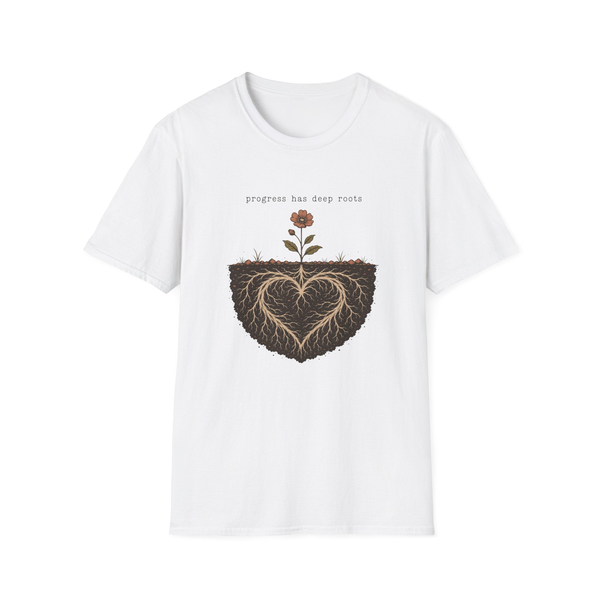 Progress Has Deep Roots T-Shirt