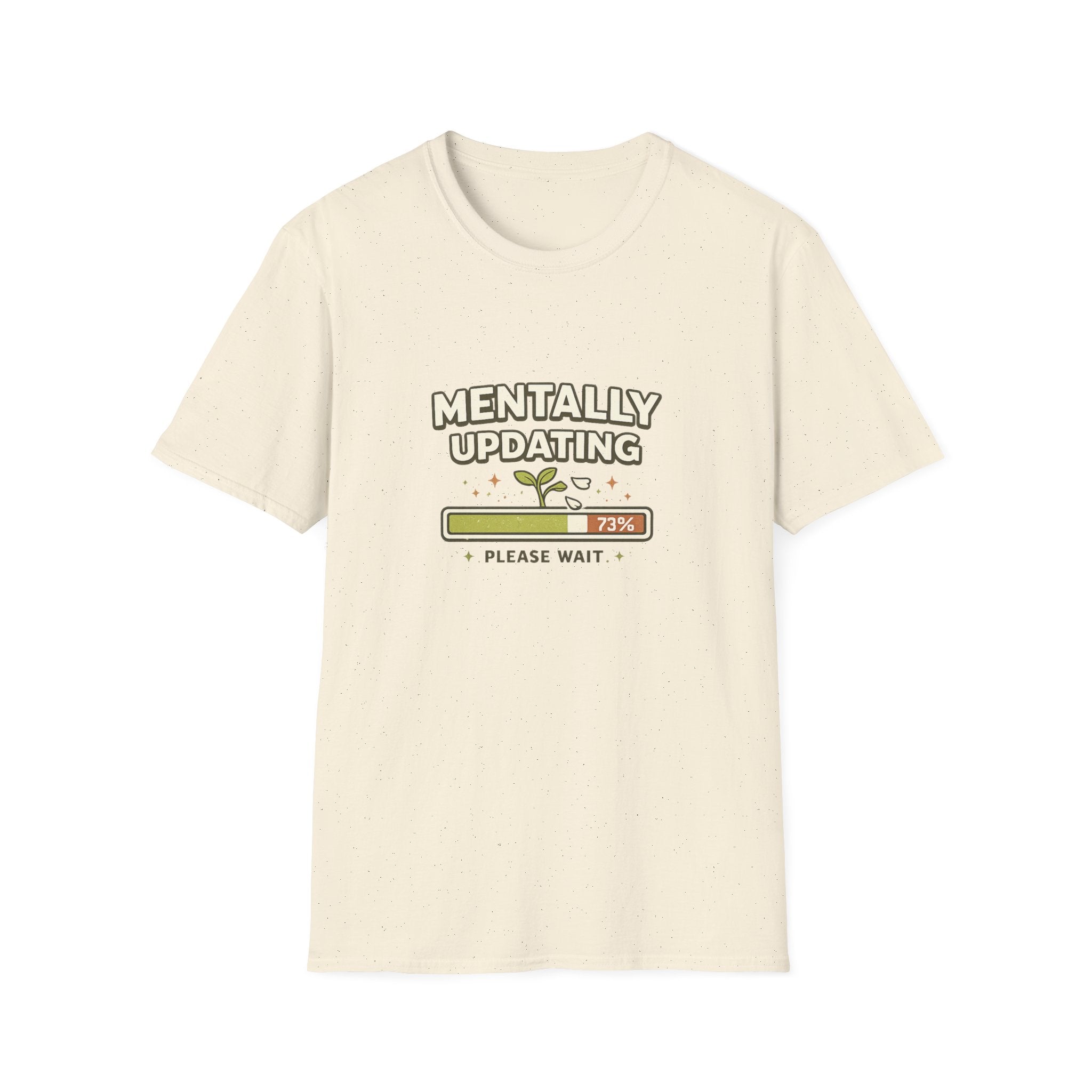 Mentally Updating T-Shirt