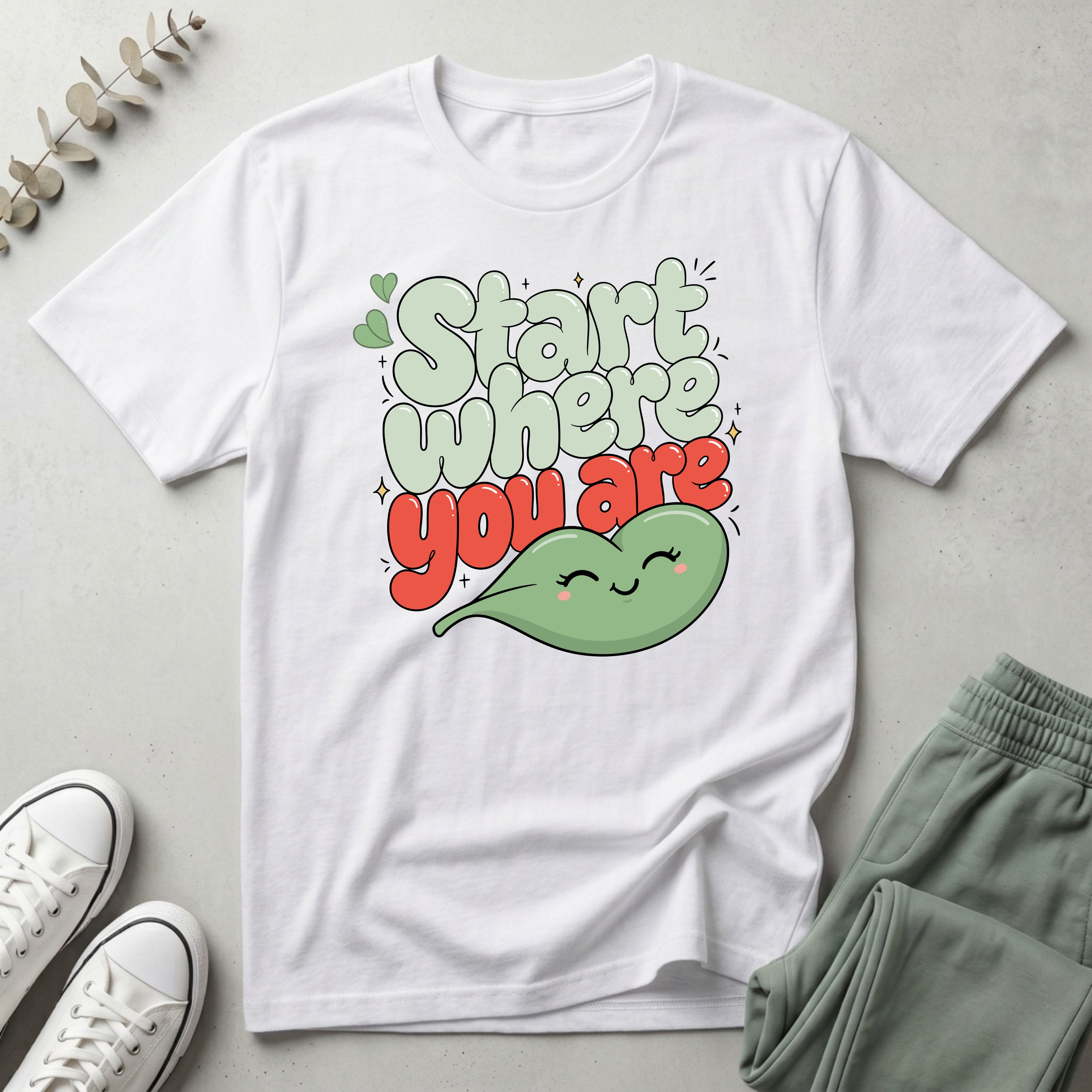 Start Where You Are T-Shirt