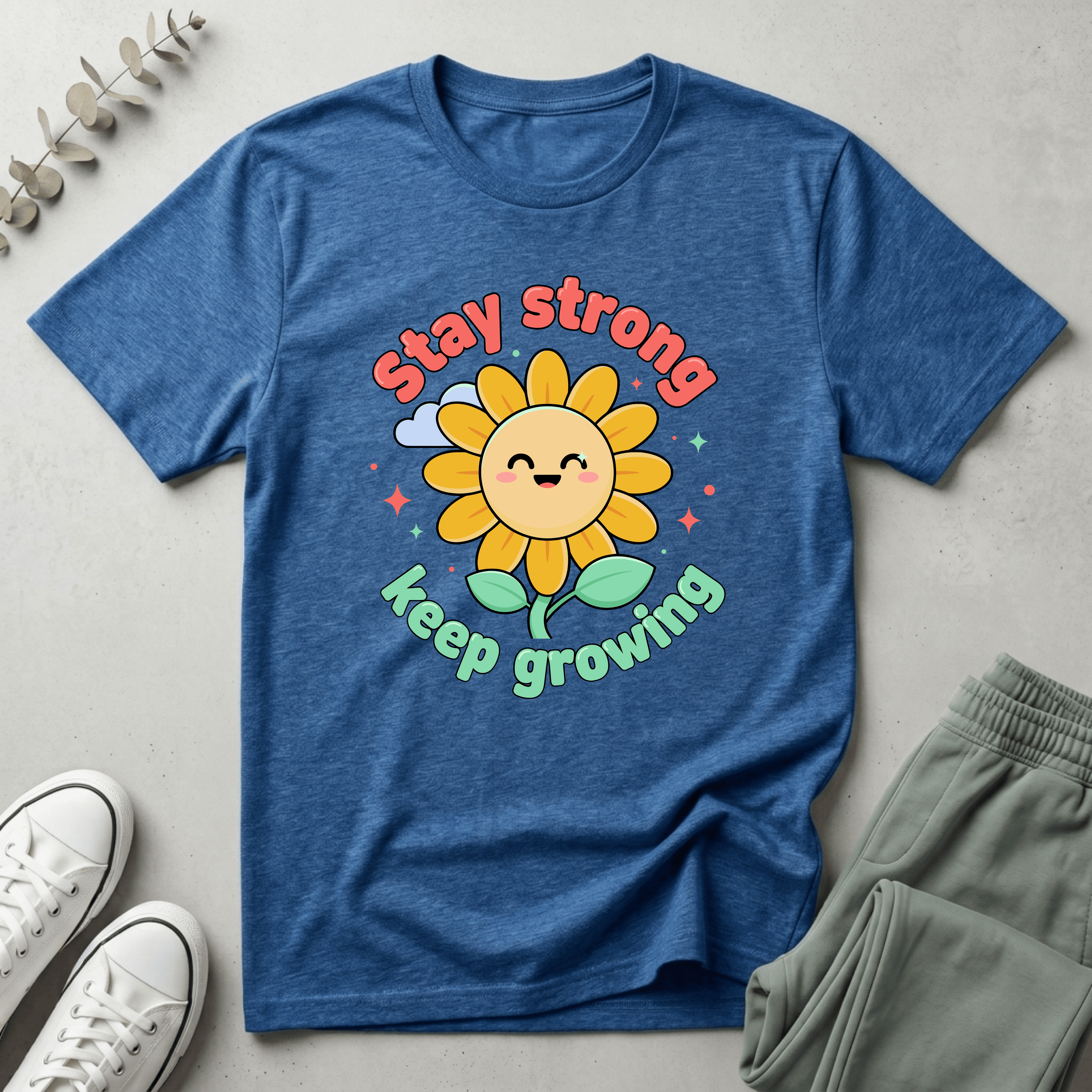 Stay Strong T-Shirt