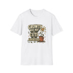 Growth Was Not Cute As Advertised T-Shirt