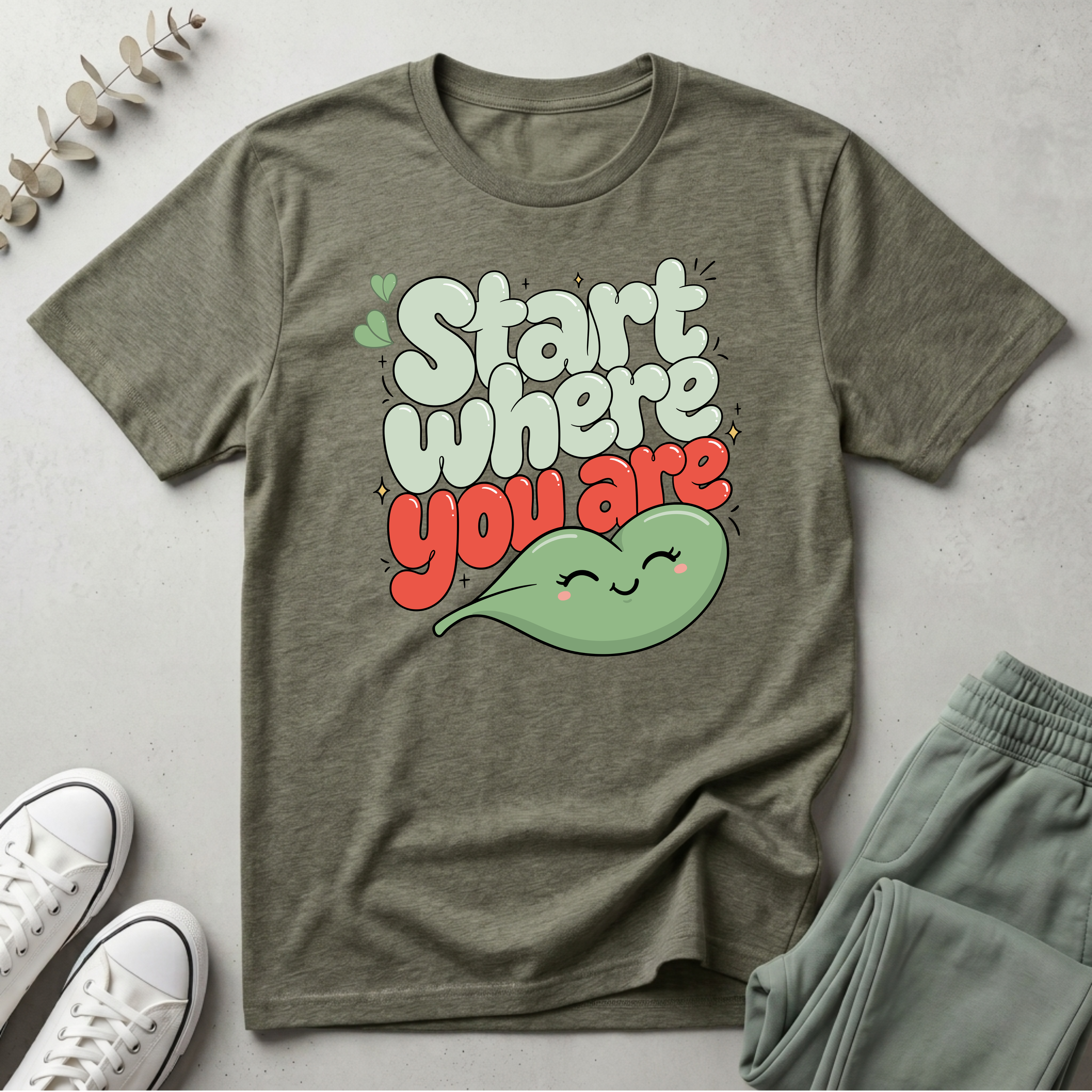 Start Where You Are T-Shirt