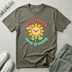 Stay Strong T-Shirt