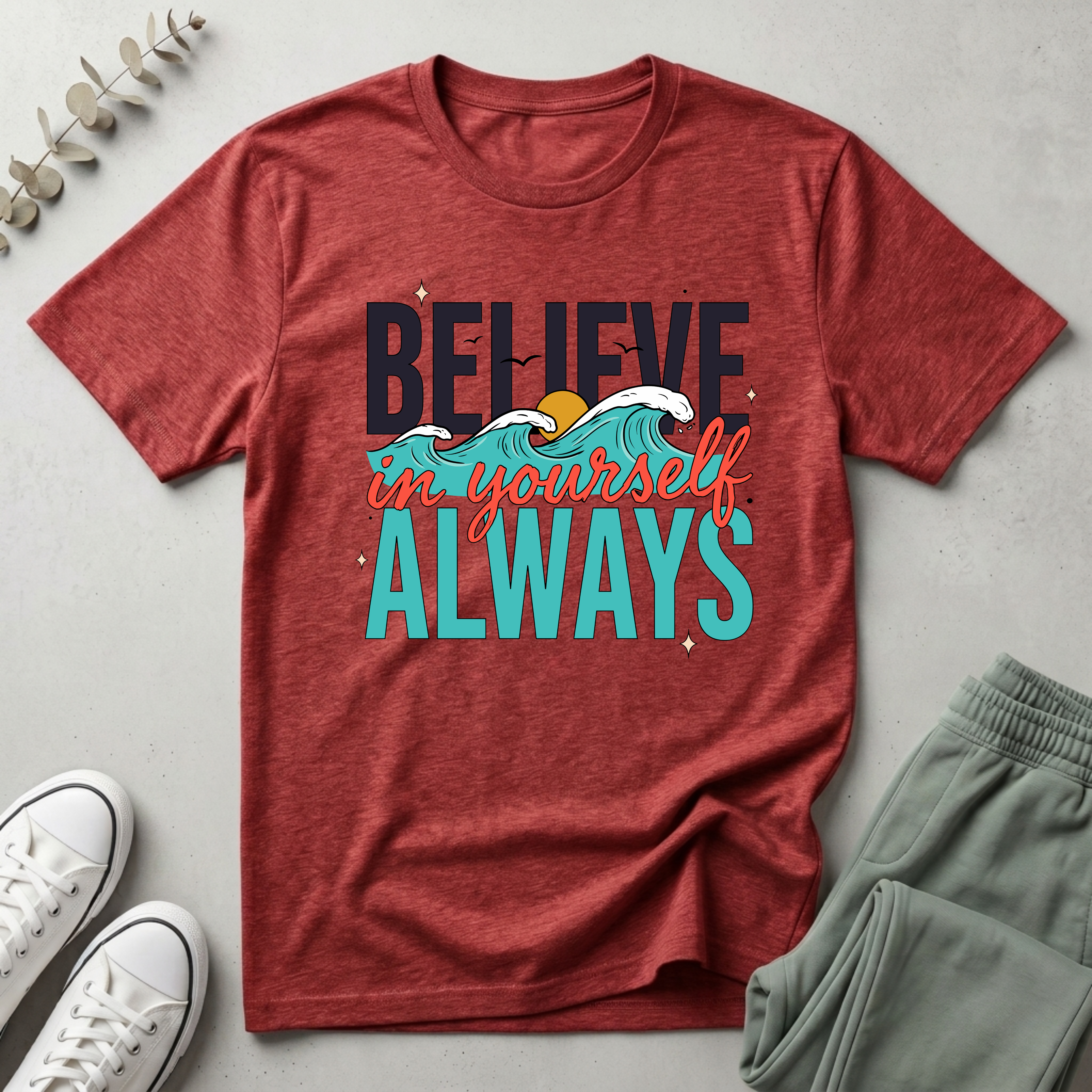 Believe in Yourself T-Shirt