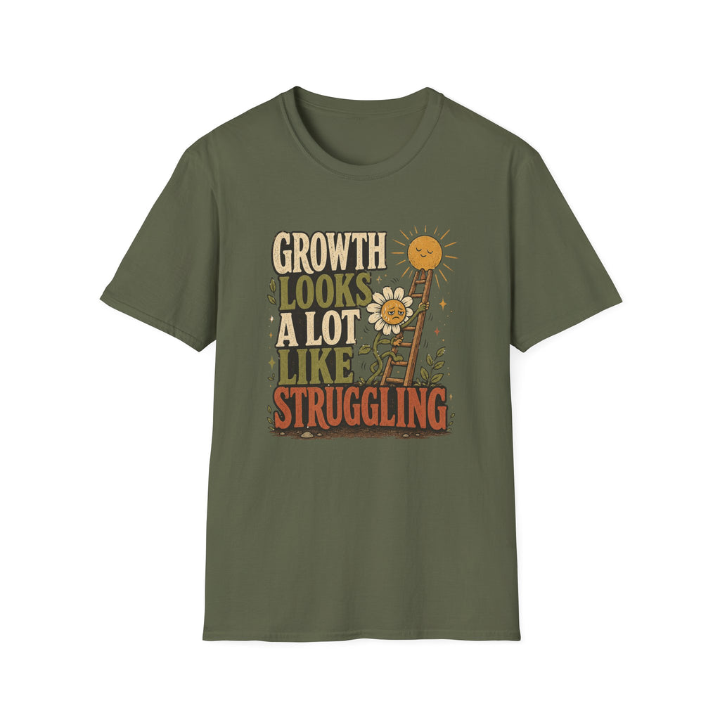 Growth Looks Like Struggling T-Shirt