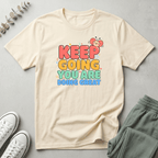 Keep Going T-Shirt