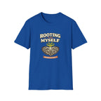 Rooting For Myself T-Shirt