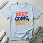 Keep Going T-Shirt