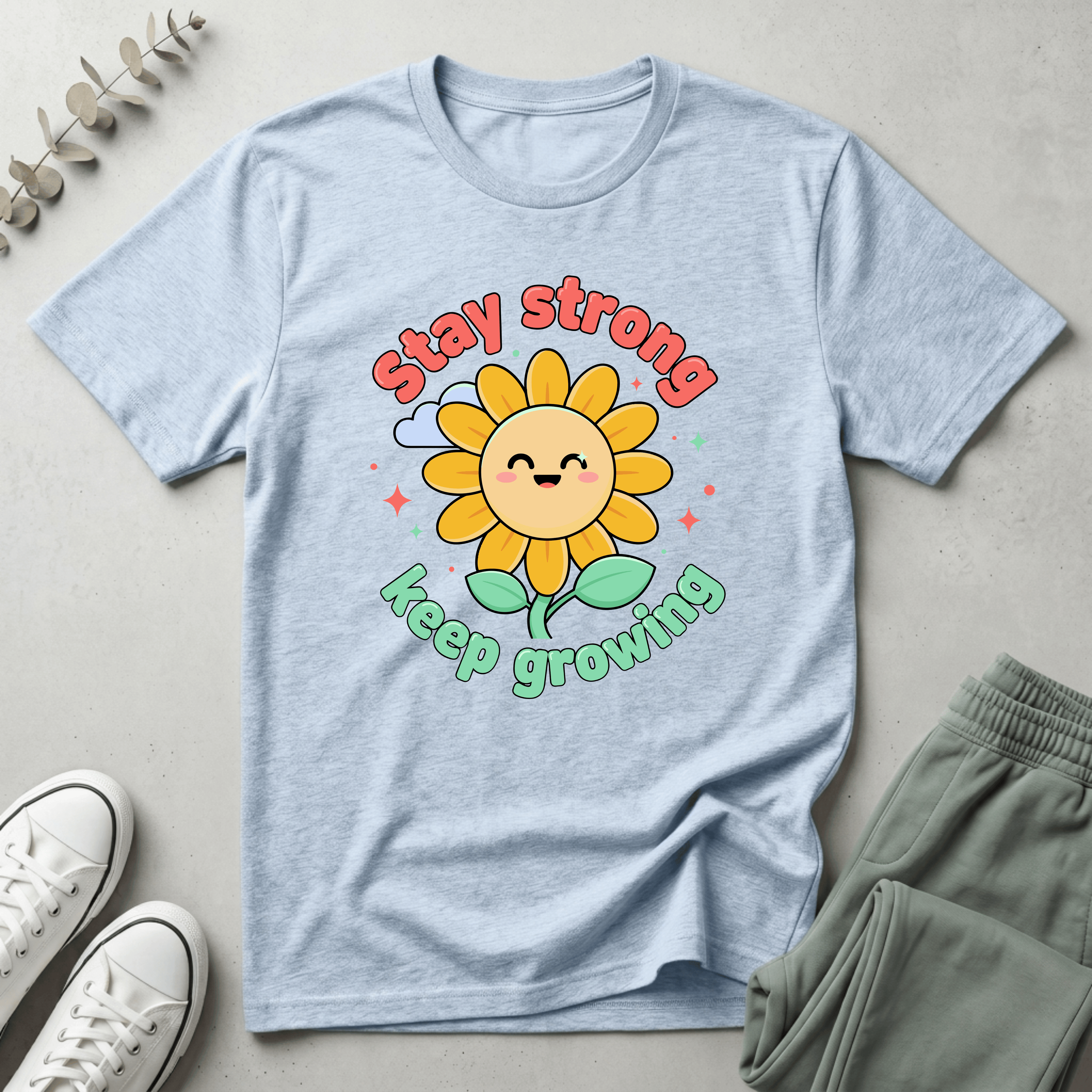 Stay Strong T-Shirt