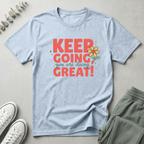 Keep Going T-Shirt