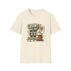 Growth Was Not Cute As Advertised T-Shirt