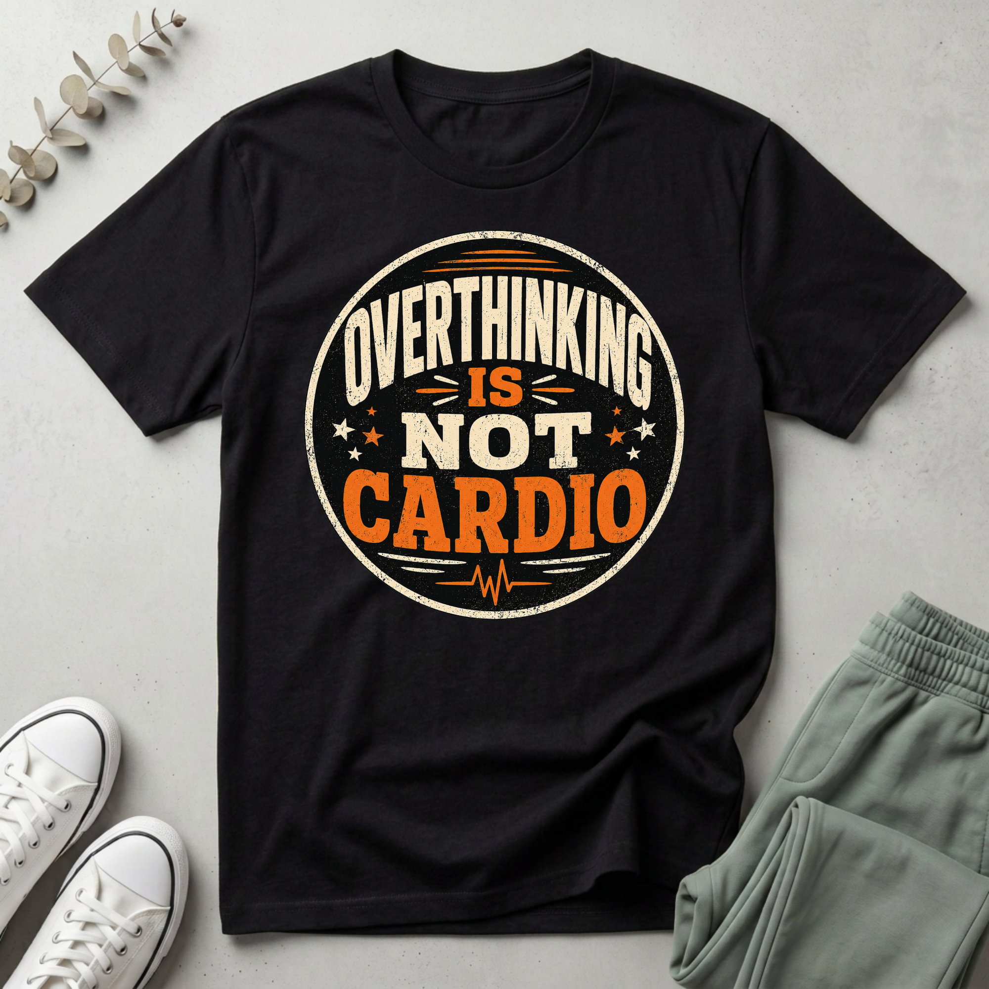 Overthinking Is Not My Cardio T-Shirt