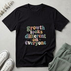 Growth Looks Different T-Shirt