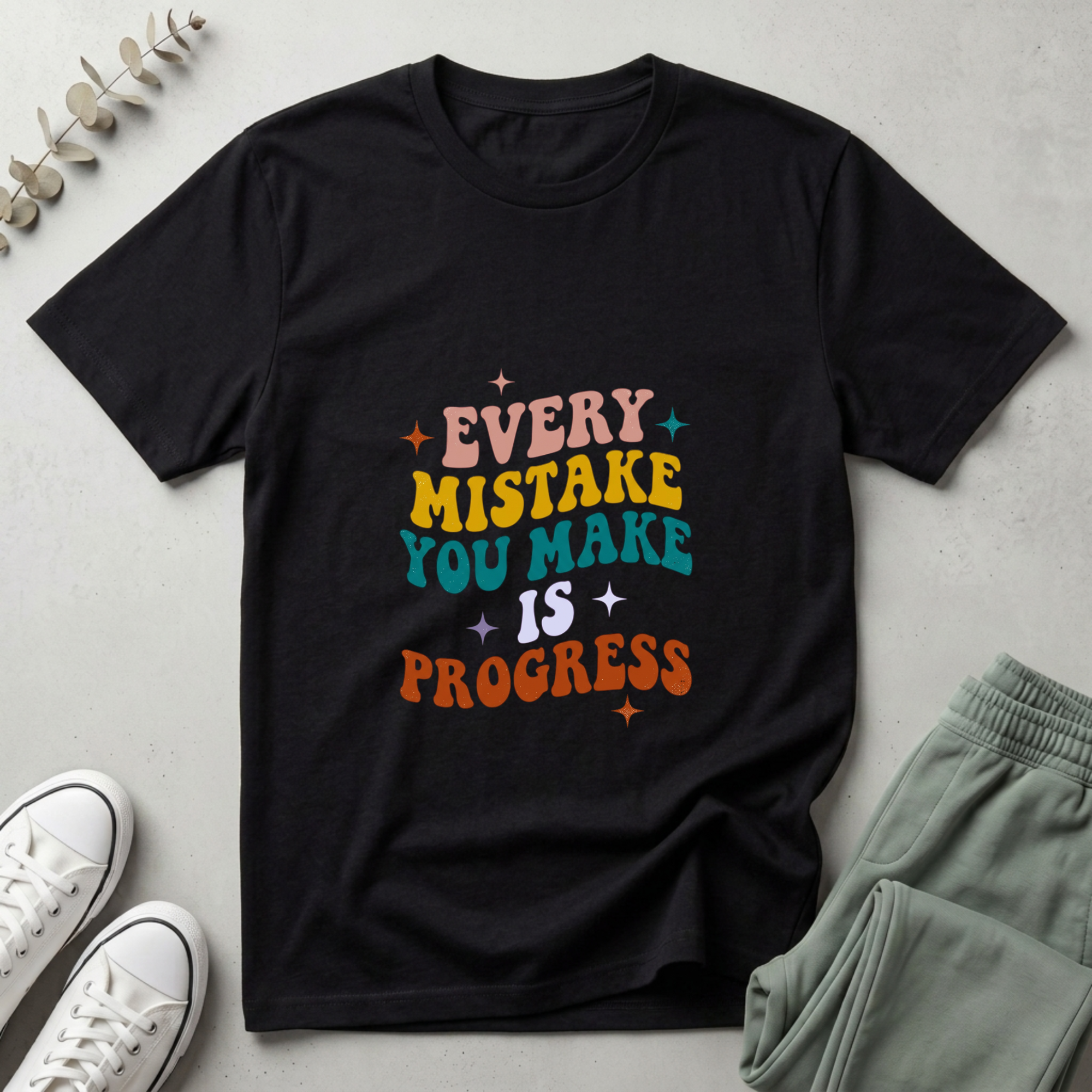 Every Mistake You Make Is Progress T-Shirt