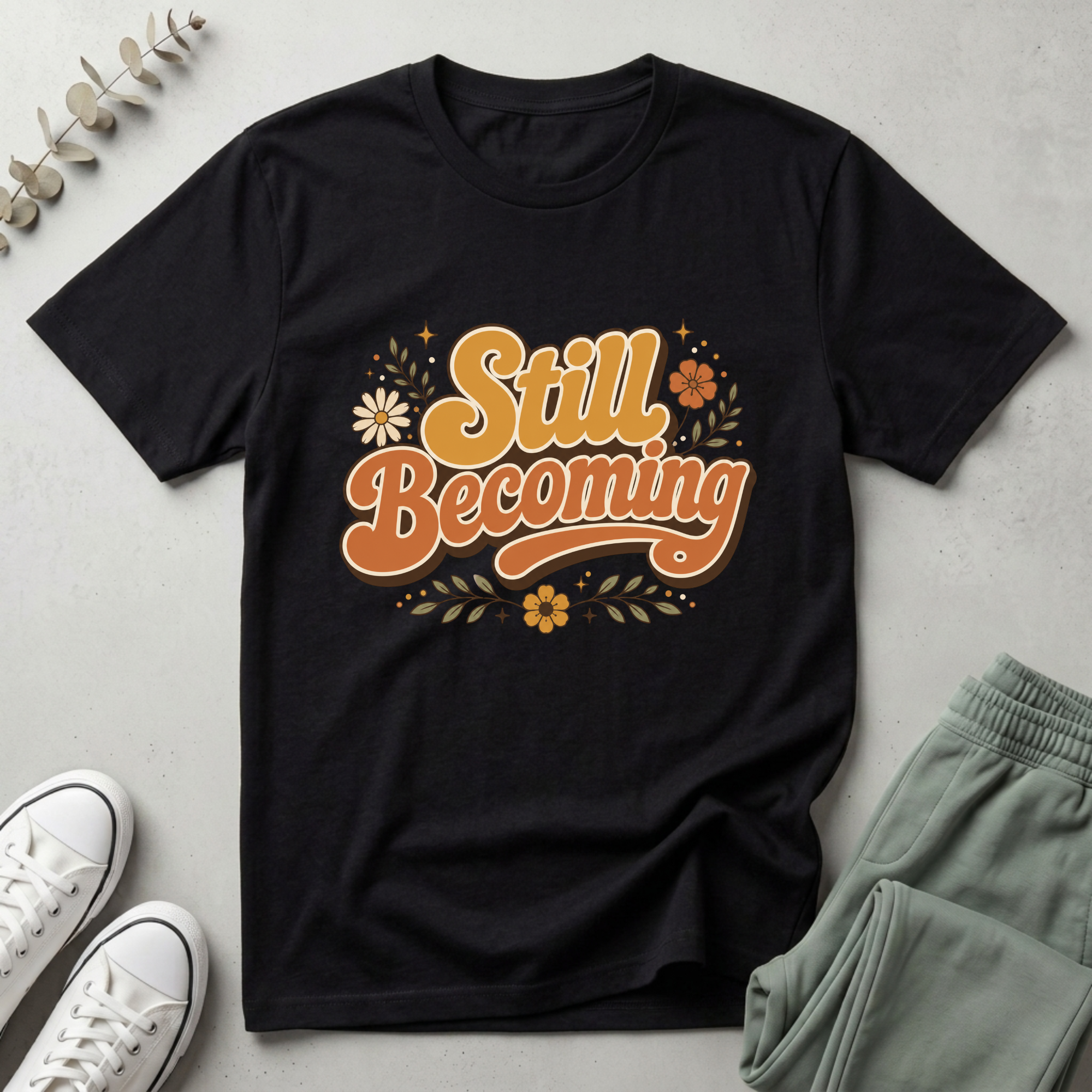 Still Becoming T-Shirt
