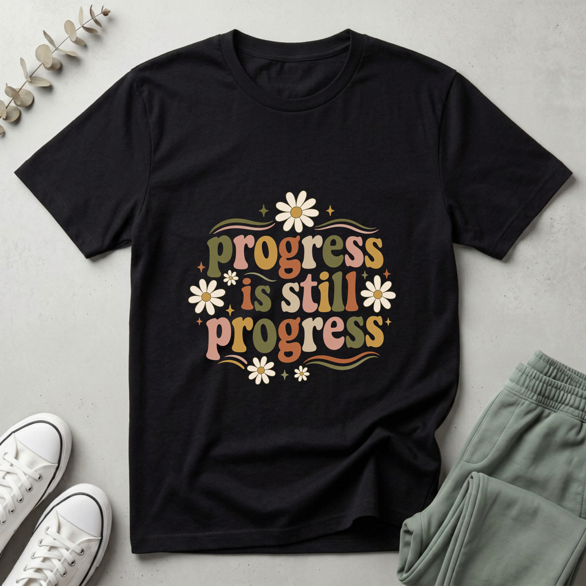 Progress Is Still Progress T-Shirt