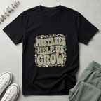 Mistakes Help Us T-Shirt