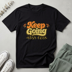 Keep Going T-Shirt