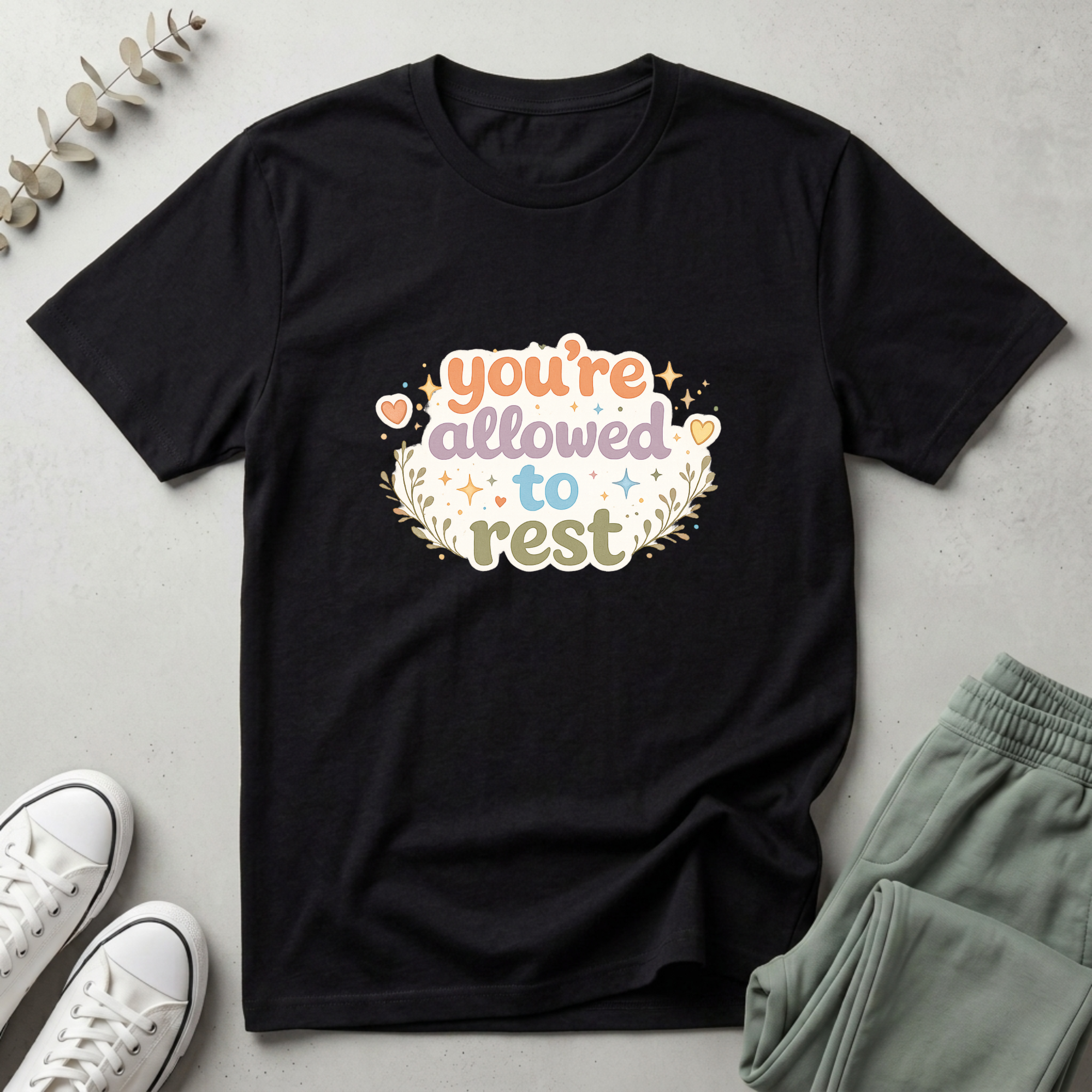 You're Allowed To Rest T-Shirt