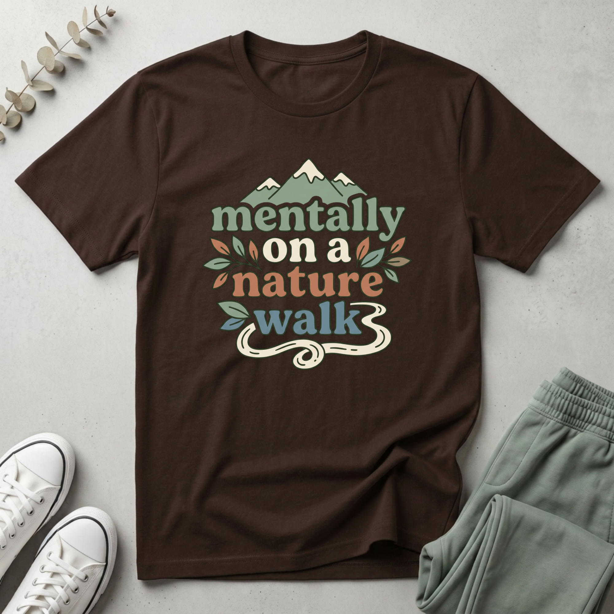 Mentally On A Nature Walk T-Shirt
