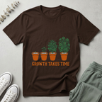 Growth Takes Time T-Shirt
