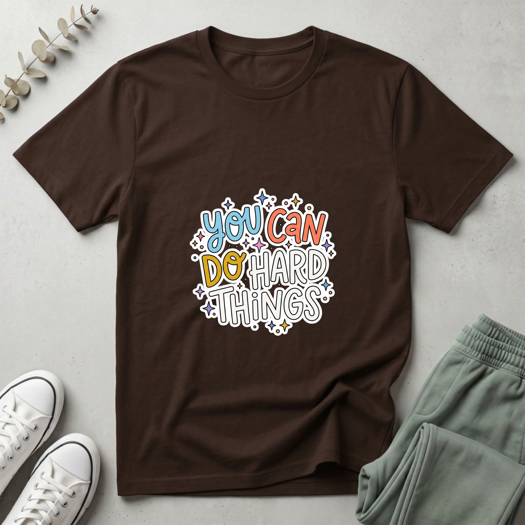 You Can Do Hard Things T-Shirt