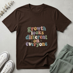 Growth Looks Different T-Shirt