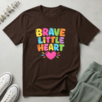 Brave Little Heart T-Shirt