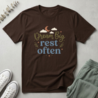 Dream Big Rest Often T-Shirt