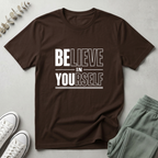 Believe In Yourself T-Shirt