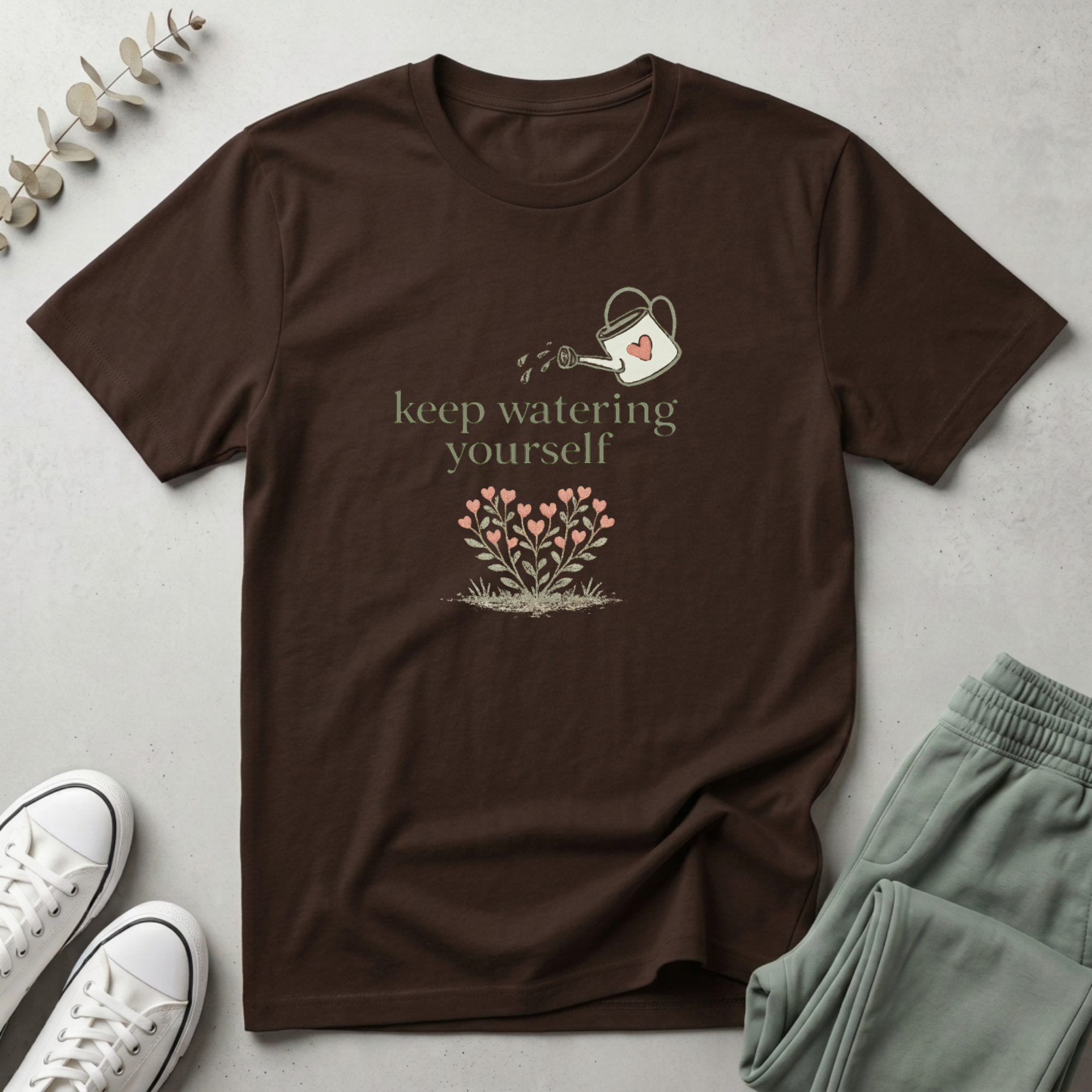 Keep Watering Yourself T-Shirt