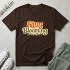 Stay Blooming T-Shirt