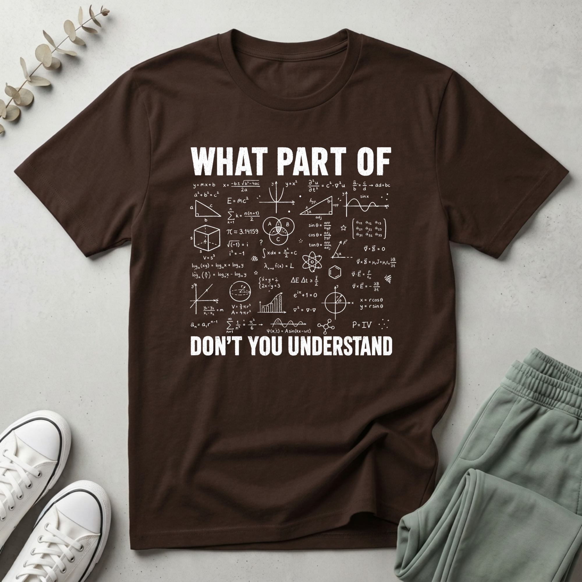 What Part You Don't Understand T-Shirt