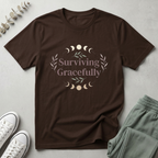 Surviving Gracefully T-Shirt