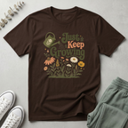 Just Keep Growing T-Shirt