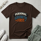 Personal Growth First T-Shirt