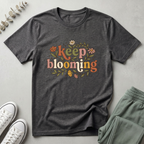 Keep Blooming T-Shirt