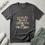 Growth Looks Different T-Shirt