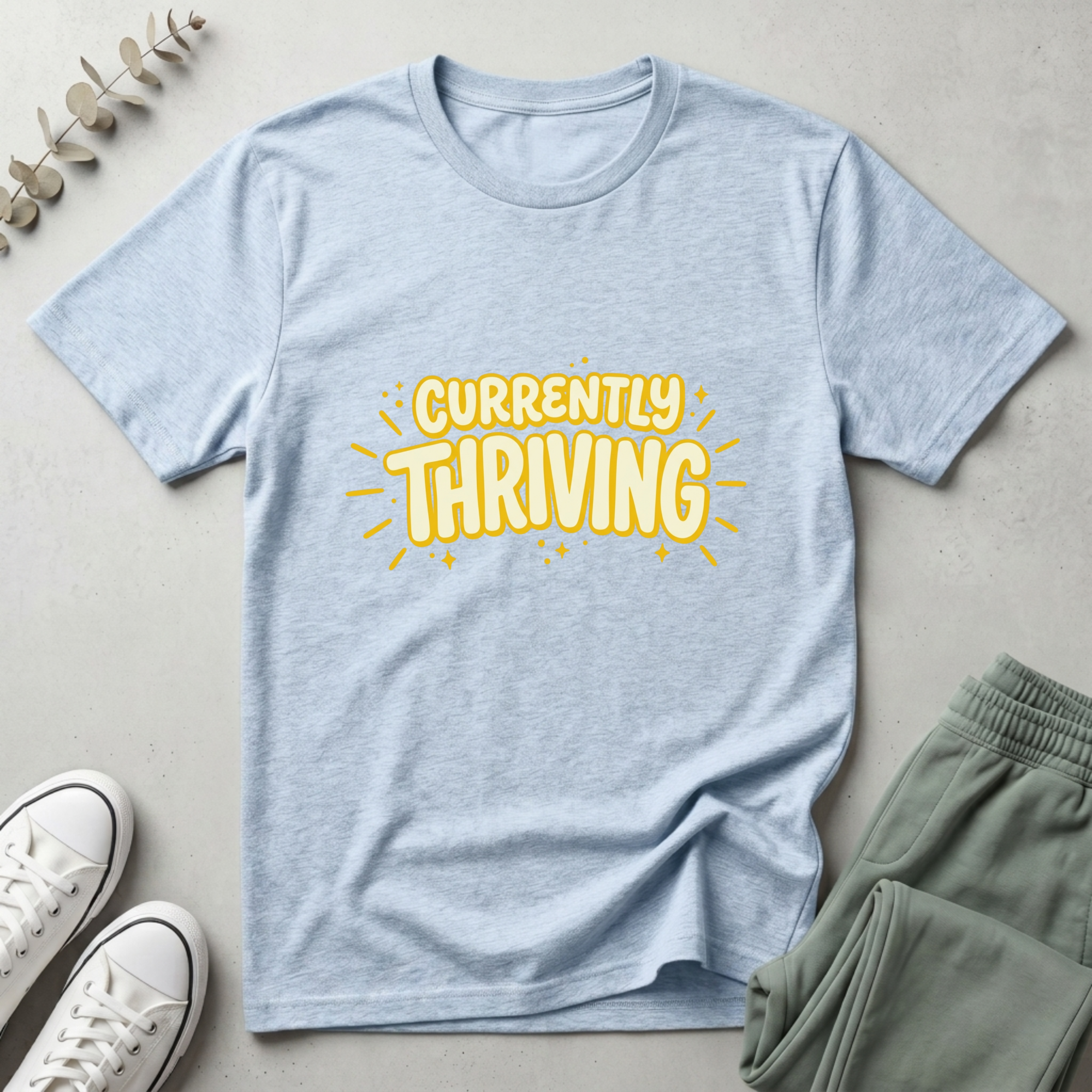 Currently Thriving T-Shirt