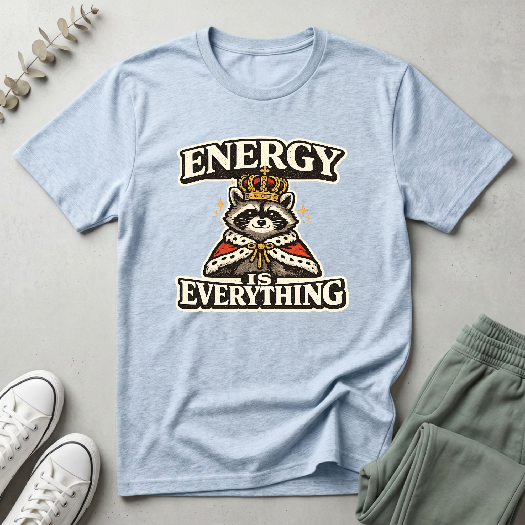 Energy Is Everything T-Shirt