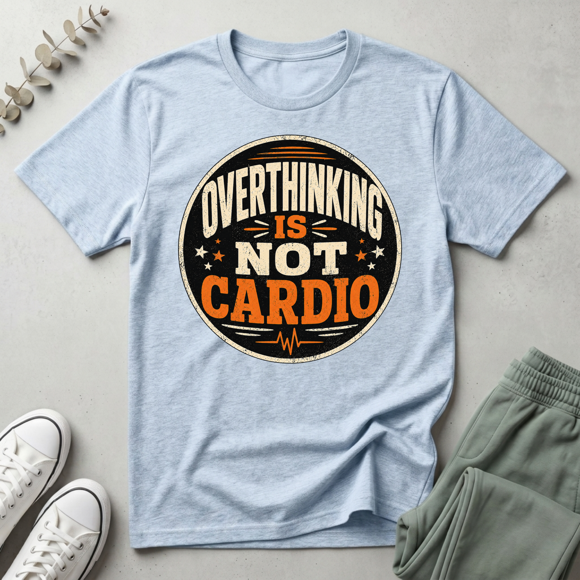 Overthinking Is Not My Cardio T-Shirt