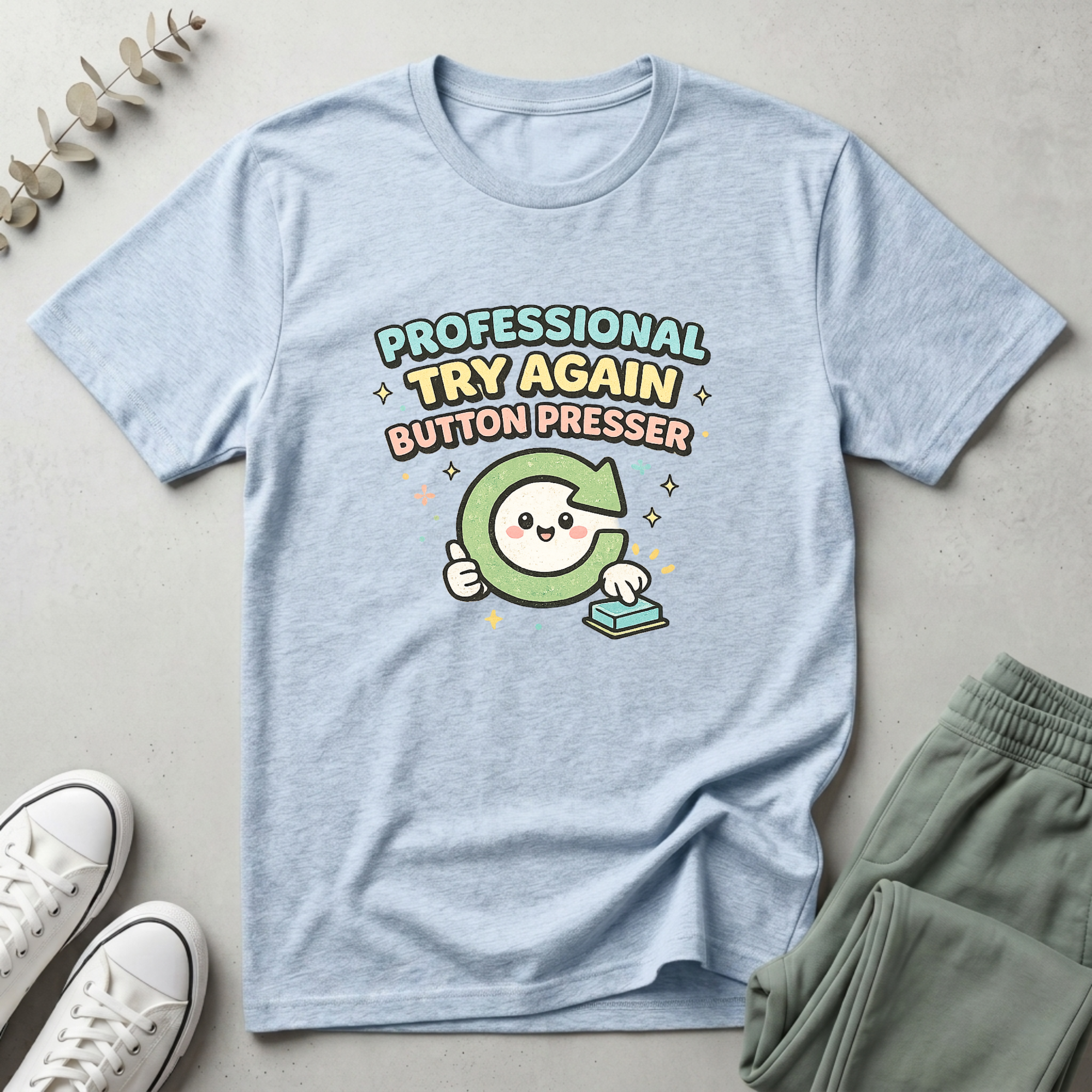 Try Again Button Presser T-Shirt