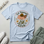 Let Yourself Grow T-Shirt