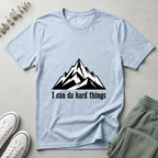 I Can Do Hard Things T-Shirt