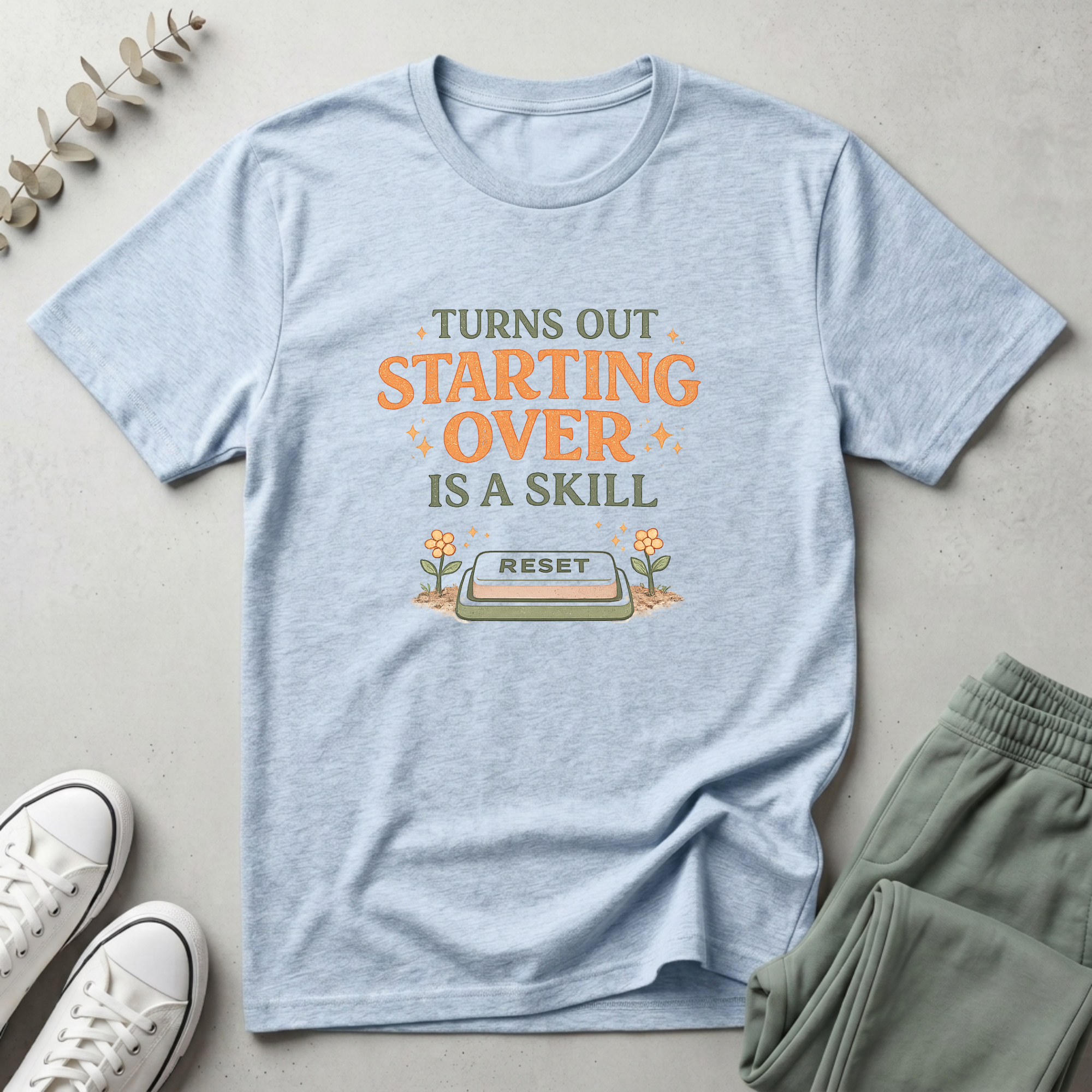 Starting Over Is A Skill T-Shirt