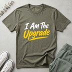 I Am The Upgrade T-Shirt