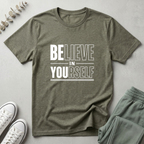 Believe In Yourself T-Shirt