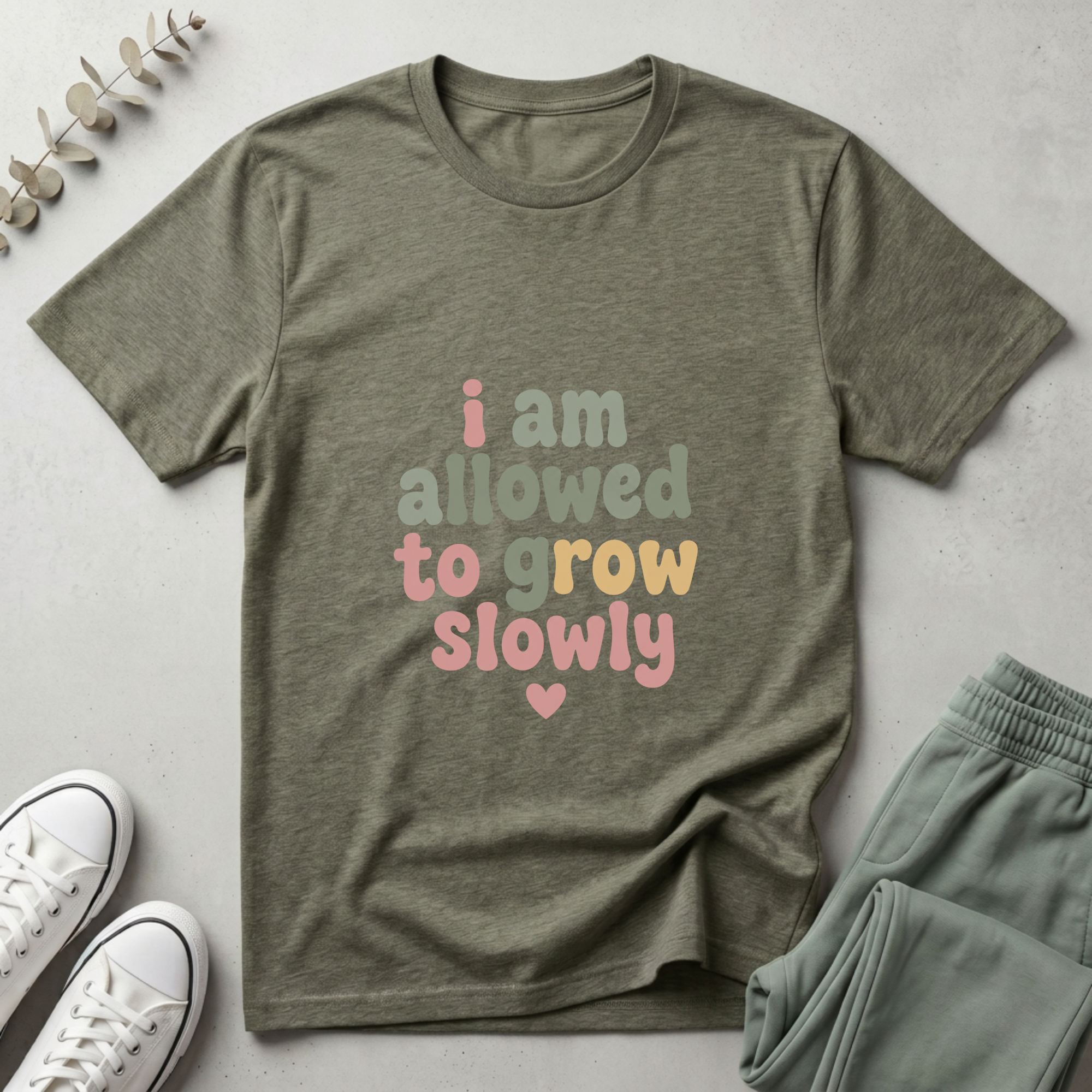Allowed To Grow Slowly T-Shirt